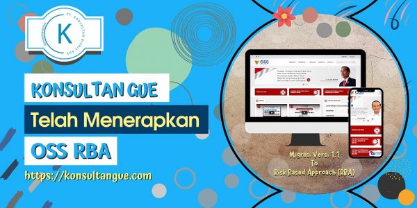 Panduan Lengkap OSS Berbasis Resiko (RBA) - Konsultan Gue